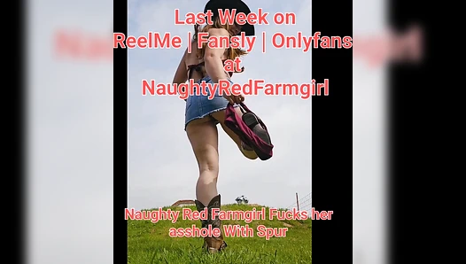NaughtyRedFarmgirl - Horny Petite Redhead Fucks Her ass with Spur, Strips Nude in barn and Watches her own Porn